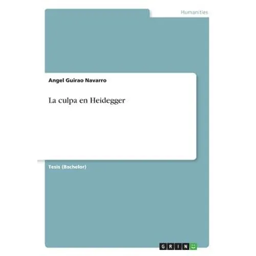 La culpa en Heidegger