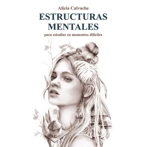 ESTRUCTURAS MENTALES para estudiar en momentos difíciles