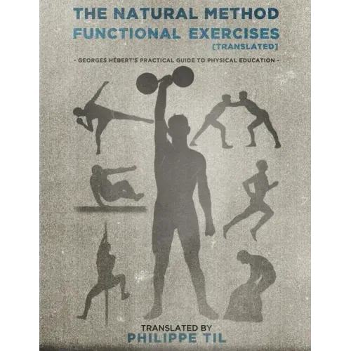 The Natural Method: Functional Exercises