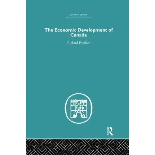 The Economic Development of Canada