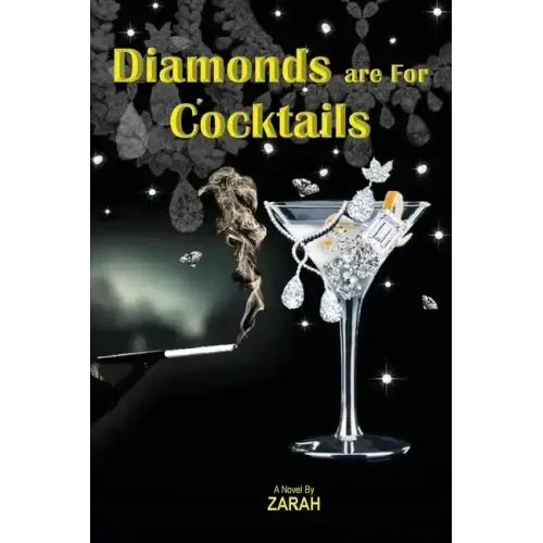 Diamonds are For Cocktails