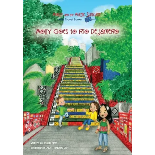 Molly and the Magic Suitcase: Molly Goes to Rio de Janeiro