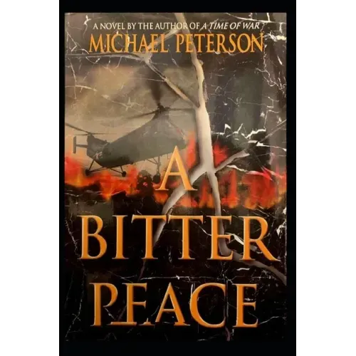 A Bitter Peace