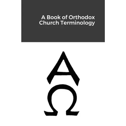 A Book of Orthodox Church Terminology
