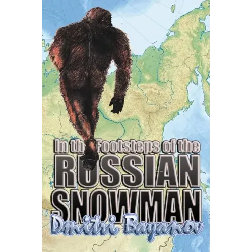 In the Footsteps of the Russian Snowman