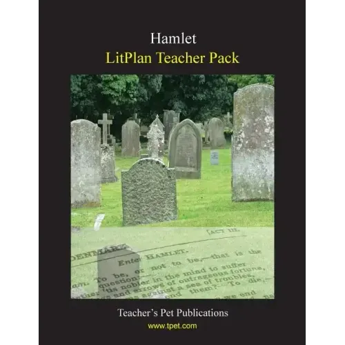 Litplan Teacher Pack: Hamlet
