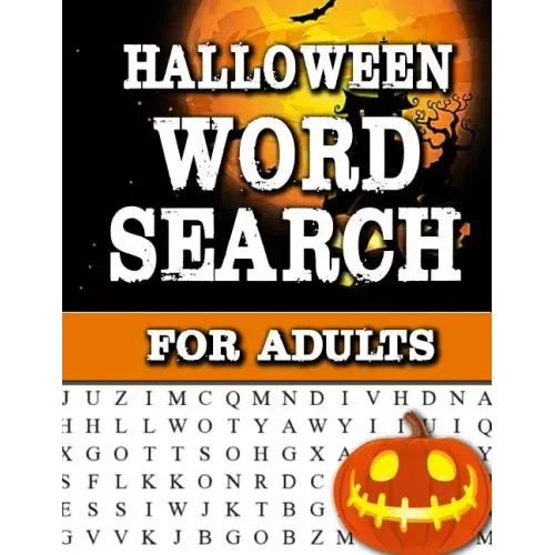 Halloween Word Search For Adults: Large Print Word Search Book For Adults Find Puzzles with Pictures And Answer Keys Spooky Halloween Activity Book