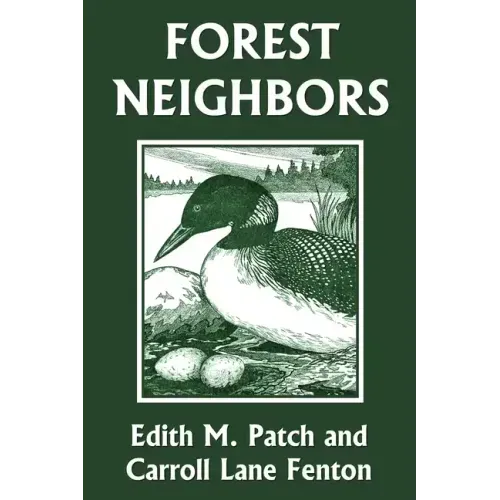 Forest Neighbors (Yesterday's Classics)
