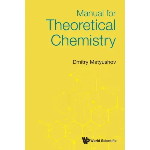 Manual for Theoretical Chemistry