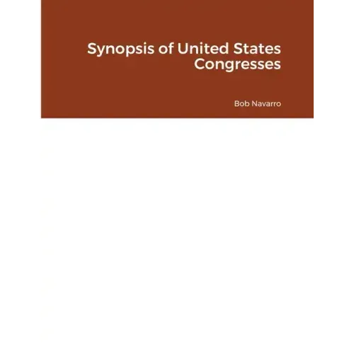 Synopsis of United States Congresses