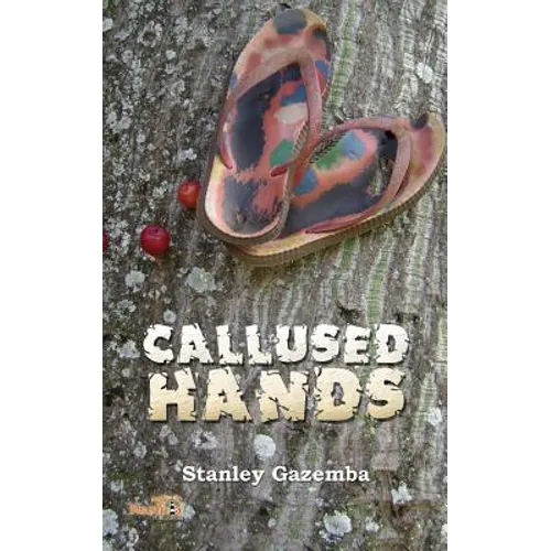 Callused Hands