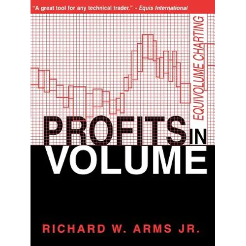 Profits in Volume: Equivolume Charting