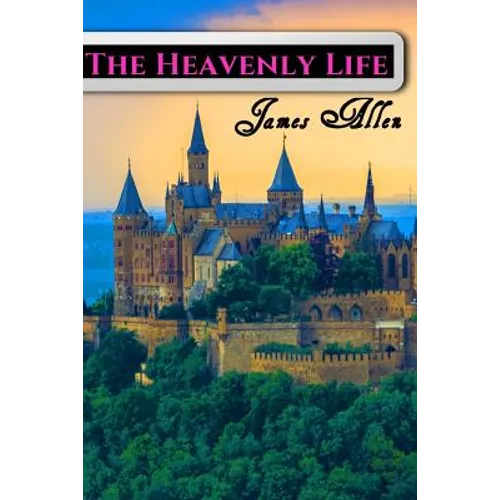 The Heavenly Life