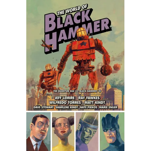 The World of Black Hammer Omnibus Volume 2