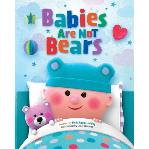 Babies Are Not Bears
