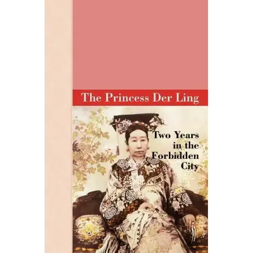 Two Years in the Forbidden City