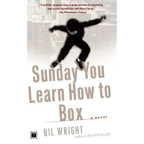 Sunday You Learn How to Box