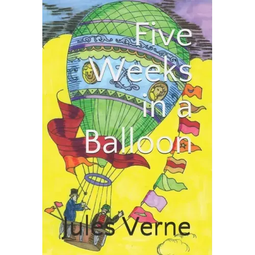 Five Weeks in a Balloon (Official Edition)