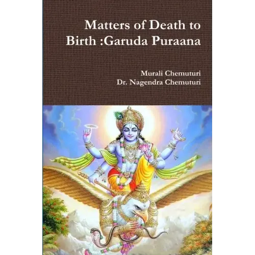 Matters of Death to Birth: Garuda Puraana
