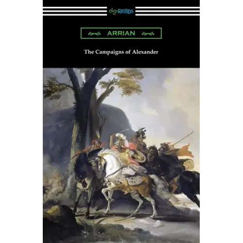 The Campaigns of Alexander
