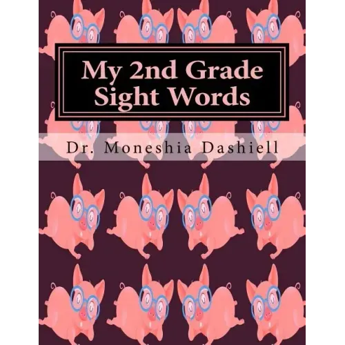 My 2nd Grade Sight Words: My 2nd Grade Sight Words