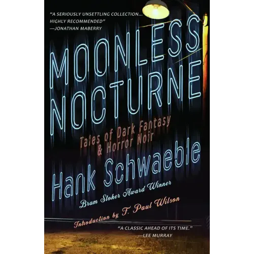 Moonless Nocturne: Tales of Dark Fantasy & Horror Noir