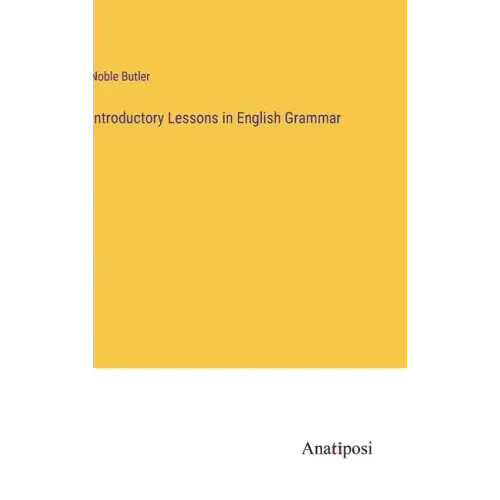 Introductory Lessons in English Grammar