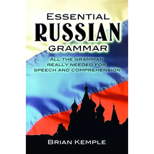 Essential Russian Grammar