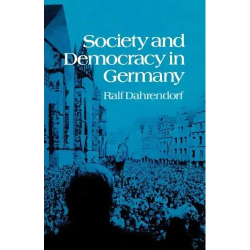 Society and Democracy in Germany