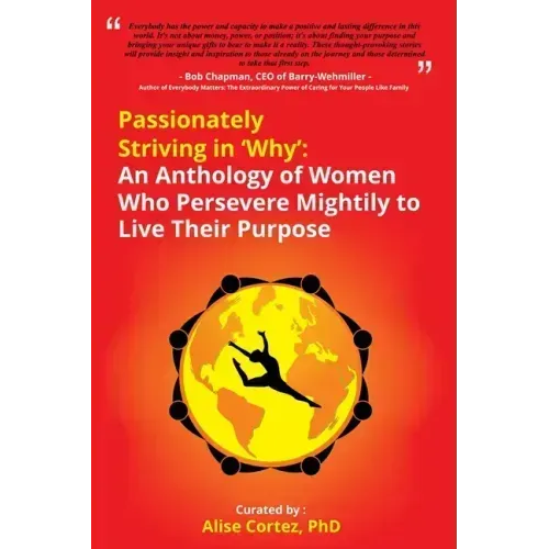 Passionately Striving in Why
