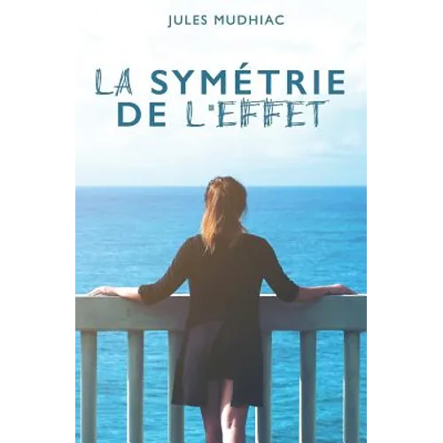La Symétrie de l'Effet