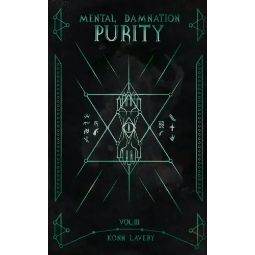 Purity: Part 3 of Mental Damnation