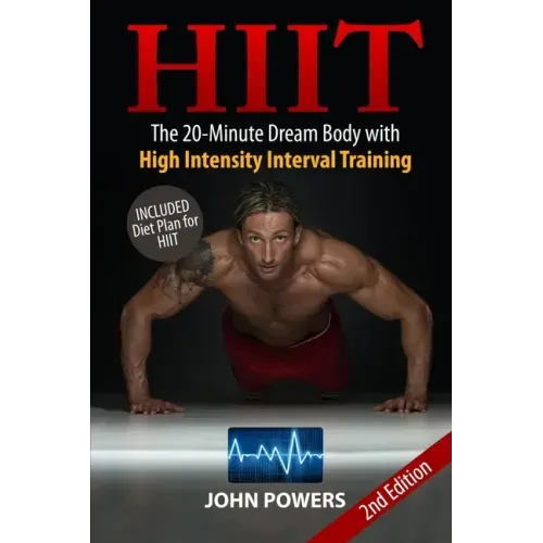 Hiit: The 20-Minute Dream Body with High Intensity Interval Training