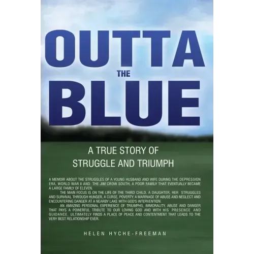 Outta the Blue: A True Story of Struggle and Triumph