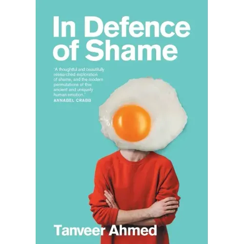 In Defence of Shame