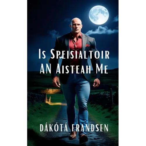 Is Speisialtóir an Aisteach mé