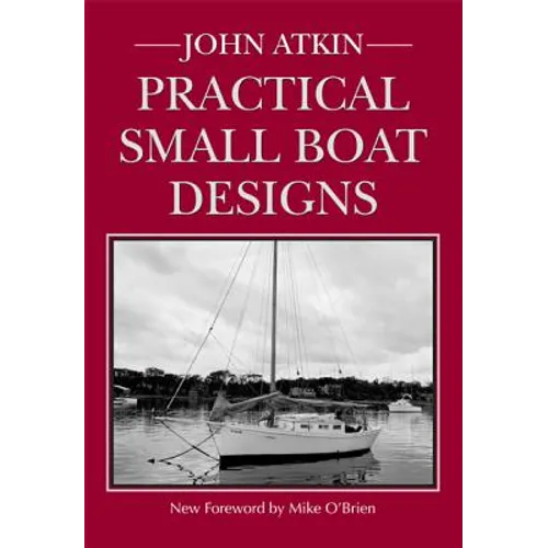 Practical Small Boat Designs