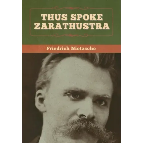 Thus Spoke Zarathustra