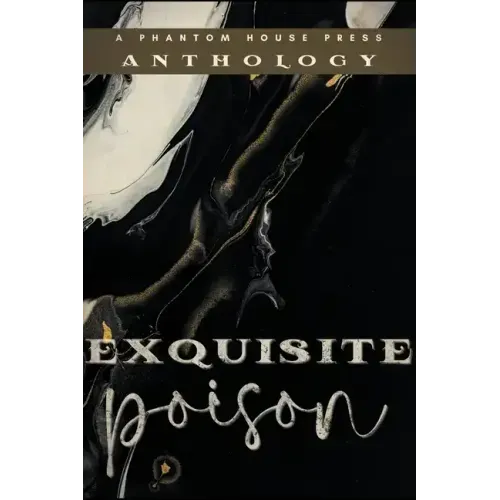 Exquisite Poison