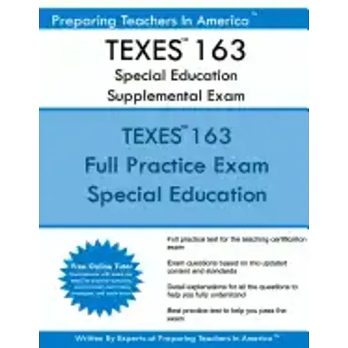 TEXES 163 Special Education Supplemental Exam: TEXES 163 Exam