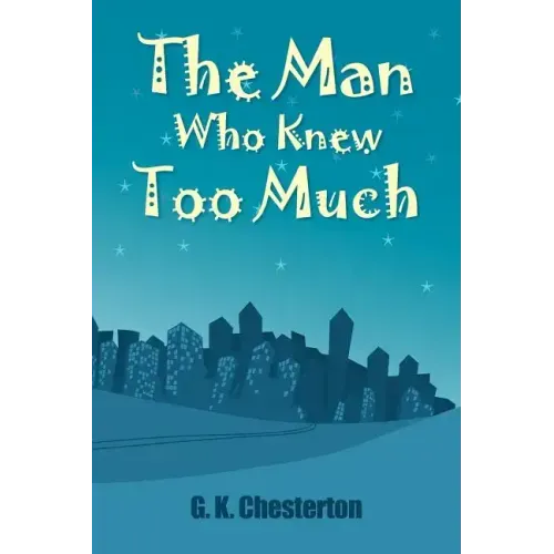The Man Who Knew Too Much