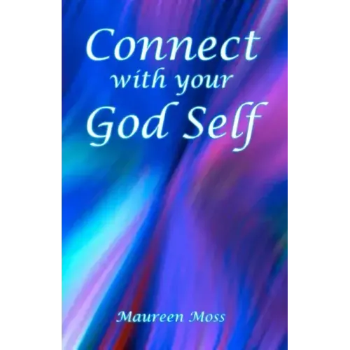 Connect with your God Self