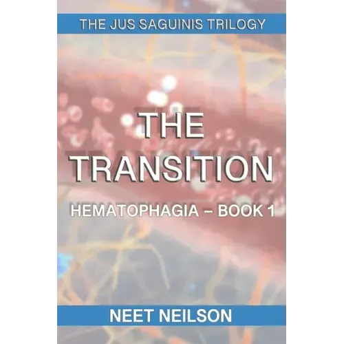 The Transition: Hematophagia