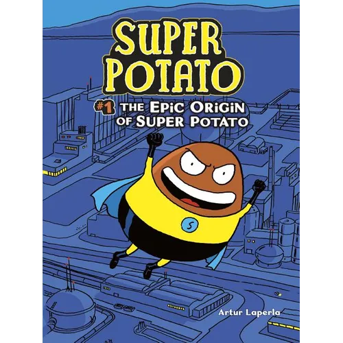 The Epic Origin of Super Potato