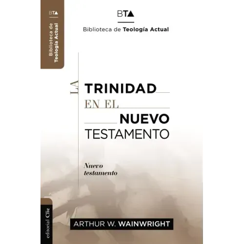 La Trinidad En El Nuevo Testamento