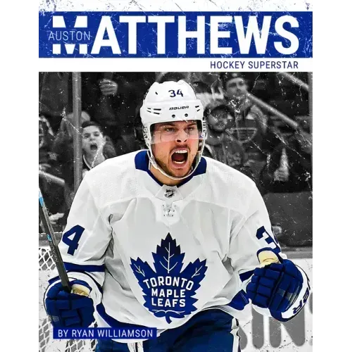 Auston Matthews: Hockey Superstar