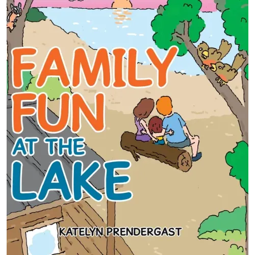 Family Fun at the Lake