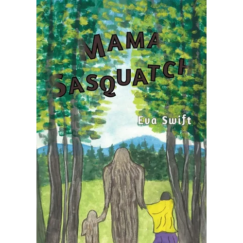 Mama Sasquatch