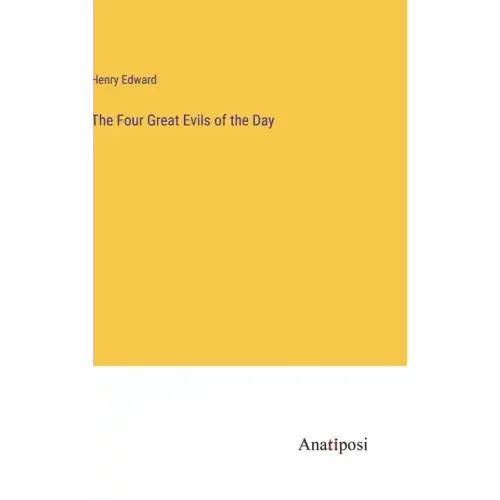 The Four Great Evils of the Day