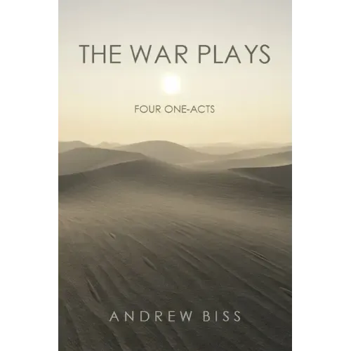 The War Plays: Four One-Acts